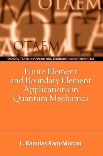 Download Finite Element and Boundary Element Applications in Quantum Mechanics PDF