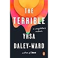 The Terrible: A Storyteller's Memoir