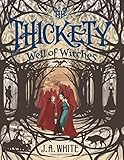 Well of Witches (The Thickety)