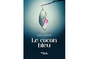 Le cocon bleu (French Edition)
