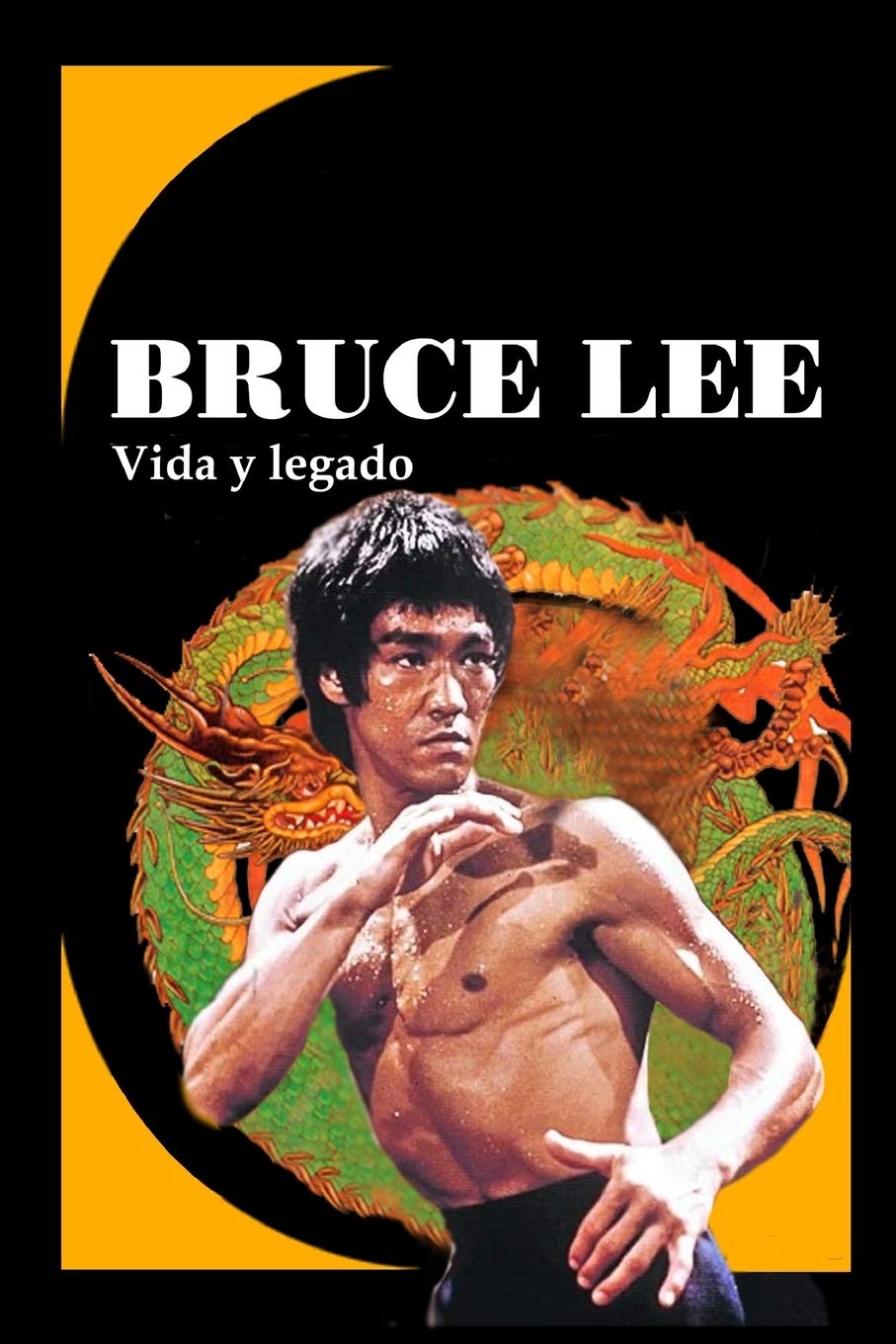 Que Arte Marcial Practicaba Bruce Lee BRUCE LEE: Vida y legado (Spanish Edition): Pérez Agustí, Adolfo:  9798671660715: Amazon.com: Books