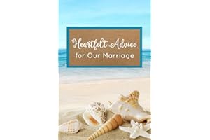 Heartfelt Advice for Our Marriage: Seashell Beach Theme Journal for Newlyweds -- Perfect for Bridal Showers, Rehearsal Dinners, and Wedding Receptions (Wedding Guest Books and Journals)