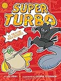 Super Turbo vs. the Flying Ninja Squirrels (2)