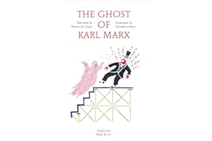 The Ghost of Karl Marx (Plato & Co.)