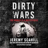 Dirty Wars: The World Is a Battlefield by 