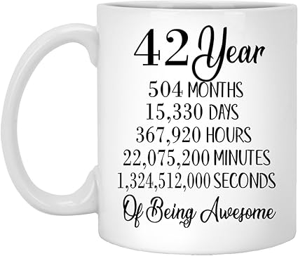 Amazon 42歳の誕生日プレゼント 42歳 3歳 月 日 時間 分 数秒の素晴らしいギフト 記念日マグカップ メンズ レディース Oysterspearl グラス タンブラー 通販