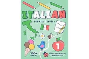 Italian Learning Book For Kids 1: Children Ages 5-11