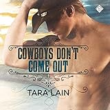 Cowboys Don't Come Out by 