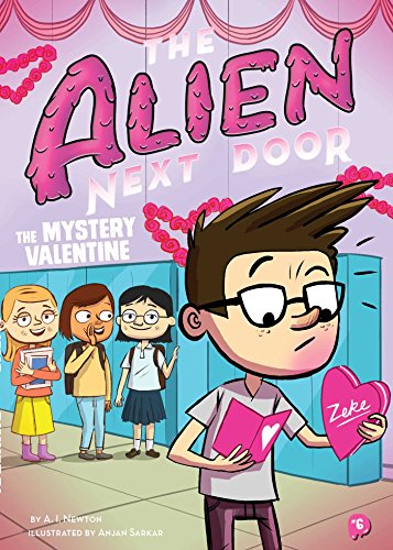 The Alien Next Door 6: The Mystery Valentine Book Review and Ratings by ...