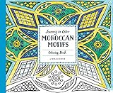 Journey in Color: Moroccan Motifs Coloring Book