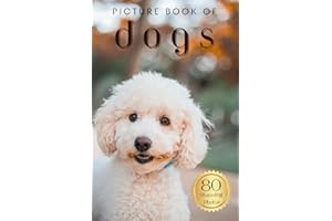Picture Book of Dogs: 80 Stunning Photos & Facts, for Dementia Patients, Seniors with Alzheimer's and Kids