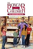 The Comic Book Mystery (The Boxcar Children Mysteries)