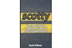 Everyone's Guide to Buying a Used Car and Car Maintenance