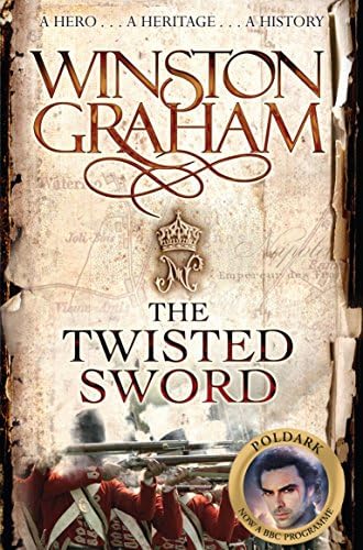 The Twisted Sword (Poldark Book 11)