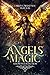 Angels & Magic: A Bonus Collection