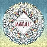 Livre de coloriage pour adultes Mandalas 4 (Volume 4) (French Edition) by Nick Snels