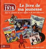 1978 le livre de ma jeunesse by