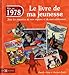 1978 le livre de ma jeunesse by