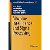 Machine Intelligence and Signal Processing (Advances in Intelligent Systems and Computing, 390)