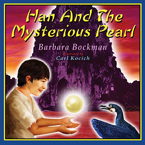 HAN AND THE MYSTERIOUS PEARL