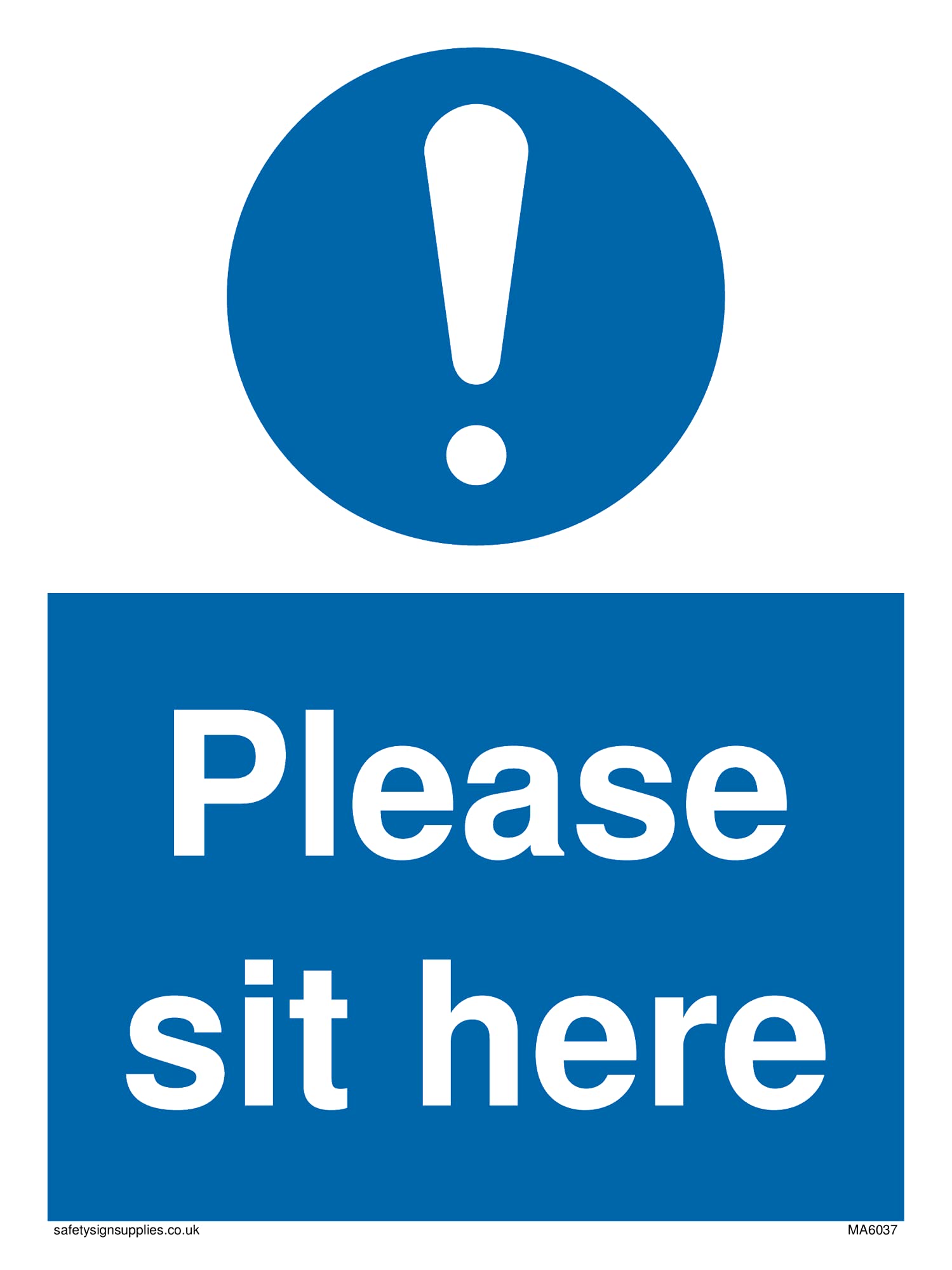 Pack of five - Please sit here with mandatory symbol Sign - 150x200mm - A5P