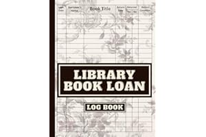 Library Book Loan Log Book: Library Check Out Sheet | Library Sign Out Sheets | school librarian | school librarian needs | librarian back to school | Borrow Record Reminder