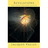 REVELATIONS: Alien Contact and Human Deception