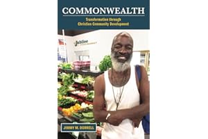 Commonwealth: Transformation through Christian Community Development