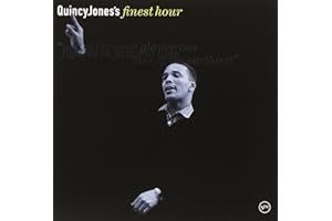 Quincy Jones' Finest Hour
