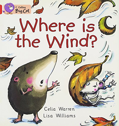 Where is the Wind? (Collins Big Cat)