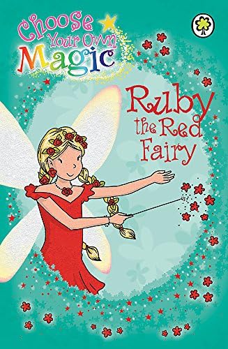 Ruby the Red Fairy: Choose Your Own Magic (Rainbow Magic)