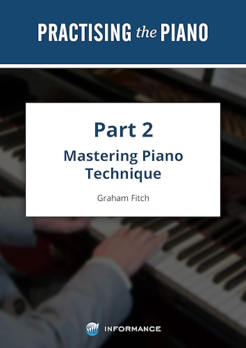 Download Practising the Piano - Part 2: Volume 2 (English Edition) PDF