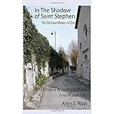 In The Shadow of Saint Stephen: The Old Grave Markers of Cloz