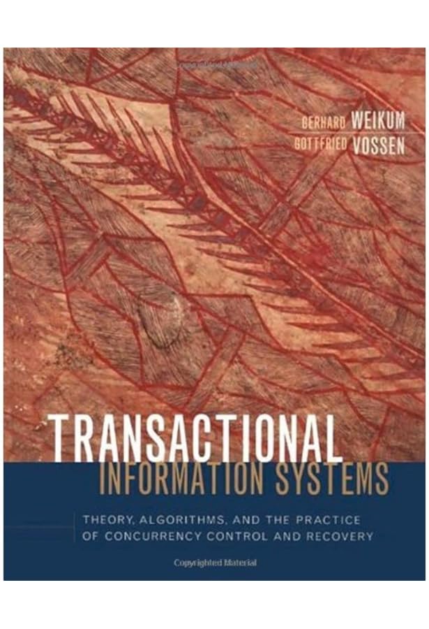 Transaction Processing: Concepts and Techniques (The Morgan