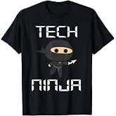 Tech Ninja Funny IT Computer Techie Support Help Desk T-Shirt