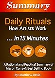 Summary: Daily Rituals How Artists Work…In 15