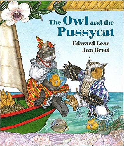 The Owl and the Pussycat, by Edward Lear The Owl and the Pussycat, by Edward Lear