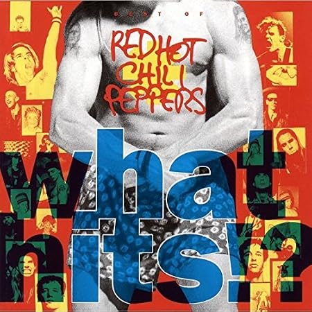 - What Hits!? by Red Hot Chili Peppers - Amazon.com Music