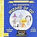 The Wonderful Wizard of Oz: A BabyLit® Colors Primer (BabyLit Classics)
