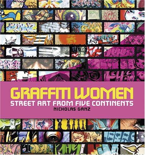 Street World: Urban Culture from Five Continents (Street Graphics