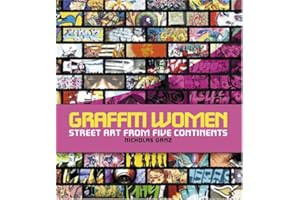 Graffiti Women: Street Art from Five Continents