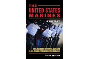 The United States Marines: A History, Fifth Edition
