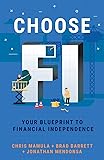 Choose FI: Your Blueprint to Financial Independence