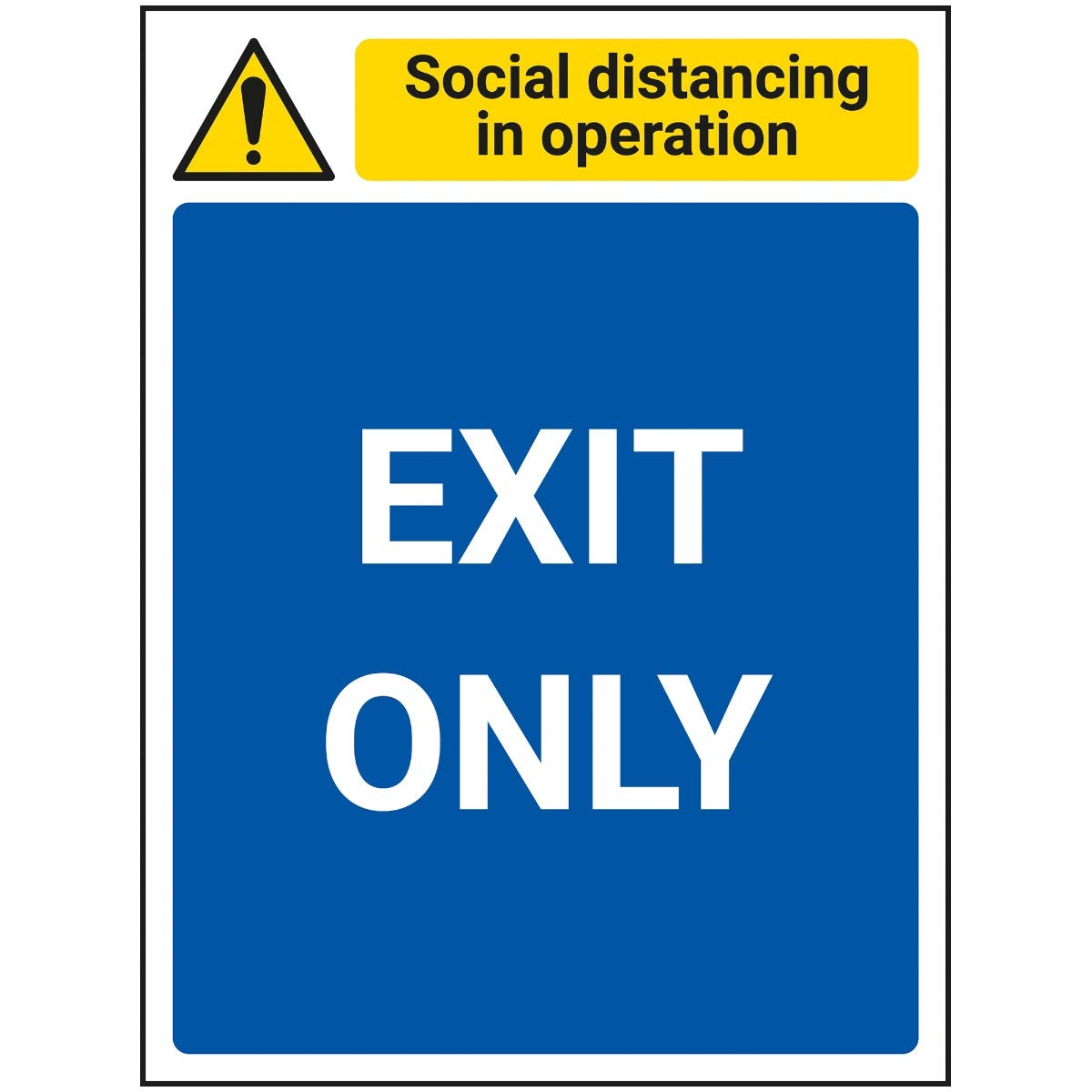 V Safety SD In Operation - Exit Only - 150mm x 200mm - Self Adhesive Vinyl