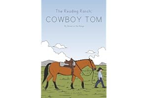 The Reading Ranch: Cowboy Tom