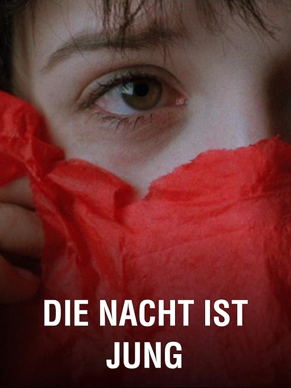 Die Nacht Ist Jung Und Ich Will Was Erleben Lyrics Amazon.de: Die Nacht ist jung ansehen | Prime Video