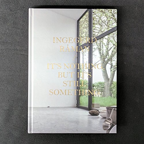 Ingegerd Raman - It's Nothing But It's Still So... B01L5YU6JY Book Cover