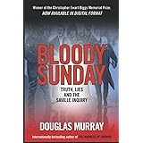 Bloody Sunday:: Truths Lies and the Saville Inquiry