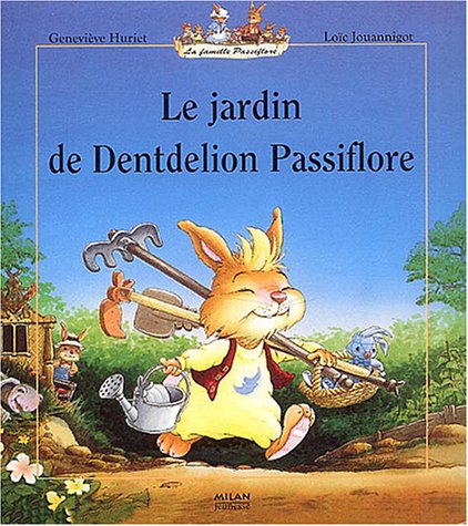 Le  jardin de Dentdelion Passiflore