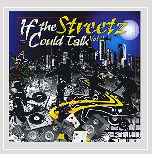 If the streetz could talk vol. 2 side streetz, washingt…
